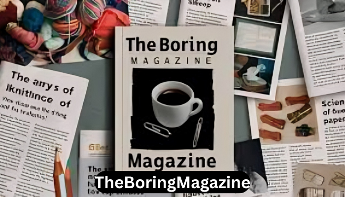 TheBoringMagazine