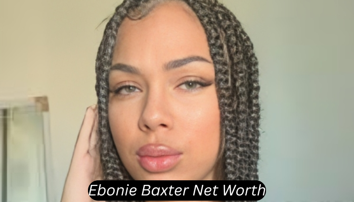 ebonie baxter net worth