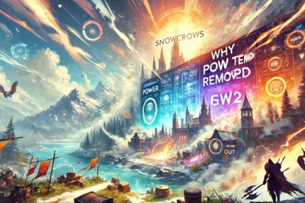 Why Pow Temp Removed from SnowCrows GW2